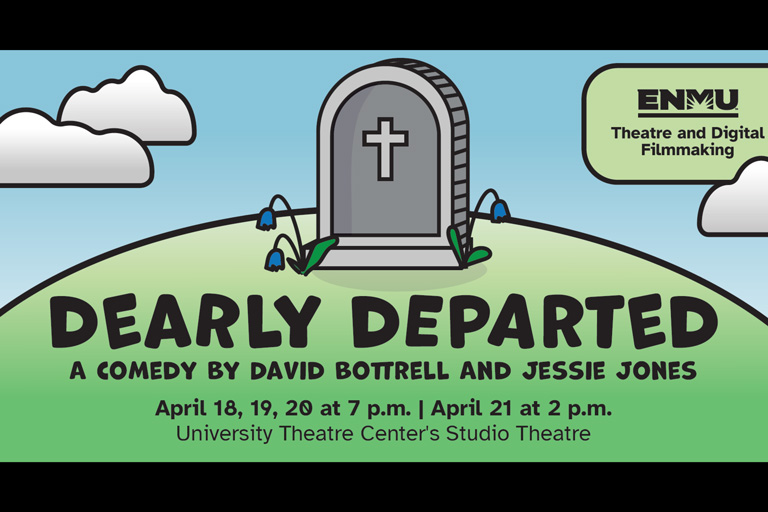 Dearly Departed ENMU Theatre Promotional Graphic